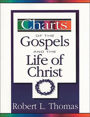 Charts of the Gospels and the Life of Christ (Zondervan Charts Series)