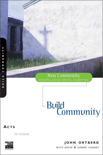 Acts - Building Community (New Community Study Series)