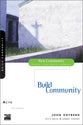 Acts - Building Community (New Community Study Series)