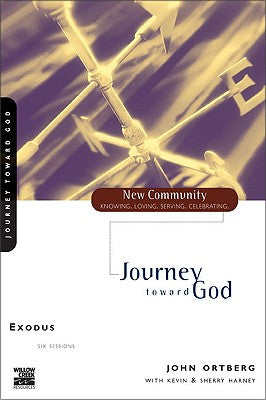 Exodus - Journey Toward God (New Community Study Series)