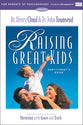 Raising Great Kids (Participant's Guide)