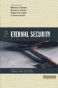 Four Views on Eternal Security (Counterpoints Series)