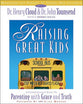 Raising Great Kids Workbook For Parents of School Age Children