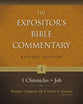1 Chronicles - Job (#04 in Expositor's Bible Commentary Revised Series)