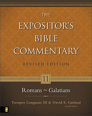Romans-Galatians (Also Incl. 1 & 2 Corinthians) (#11 in Expositor's Bible Commentary Revised Series)