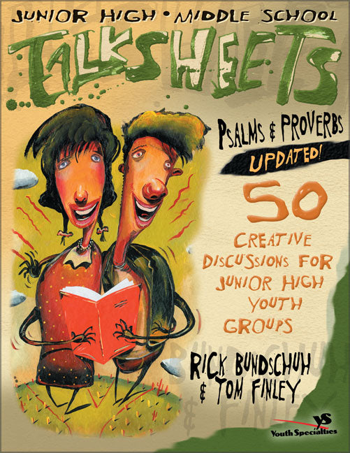 Junior High Talksheets Psalms and Proverbs