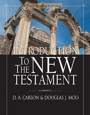 An Introduction to the New Testament (2nd Edition)