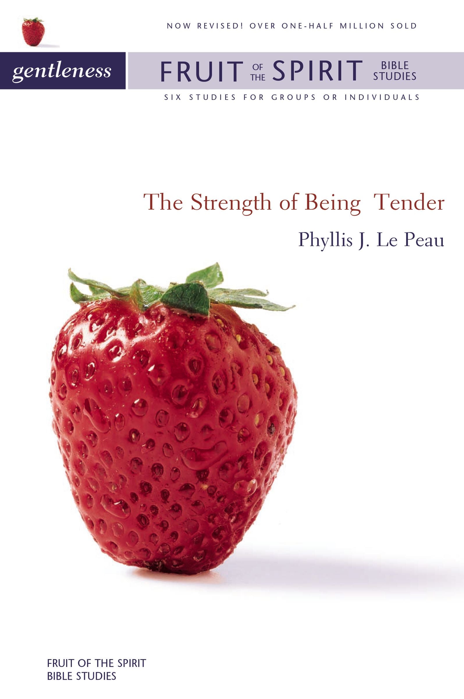 Gentleness (Zondervan Fruit Of The Spirit Bible Study Series)