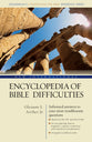 New International Encyclopedia of Bible Difficulties (Zondervan's Understand The Bible Reference Series)
