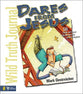 Wild Truth Journal: Dares From Jesus