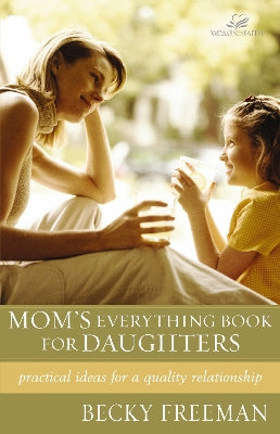 Mom's Everything Book For Daughters