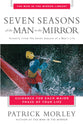 Man in the Mirror: Seven Seasons of the Man in the Mirror