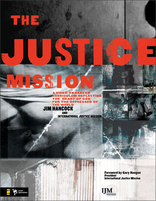 The Justice Mission (Leader's Guide)