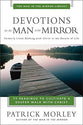 Man in the Mirror: Devotions For the Man in the Mirror