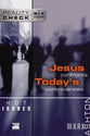 Hot Issues: Jesus Confronts Today's Controversies (Reality Check Series)