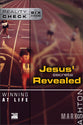 Winning At Life: Jesus' Secrets Revealed (Reality Check Series)