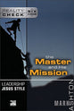 Leadership Jesus Style: The Master and His Mission (Reality Check Series)