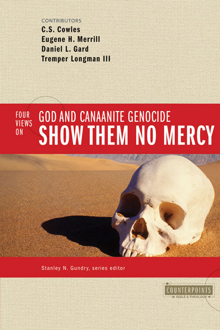 Show Them No Mercy (Counterpoints Series)