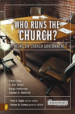 Who Runs the Church? (Counterpoints Series)