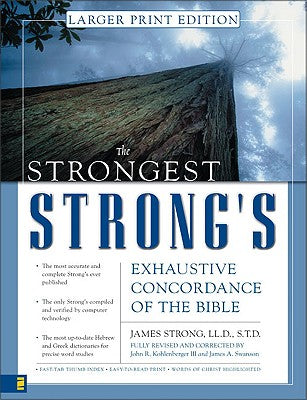 The Strongest Strong's (Larger Print Edition)
