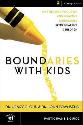 Boundaries With Kids (Participant's Guide)