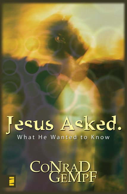 Jesus Asked