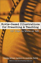 Movie Based Illustrations For Preaching & Teaching
