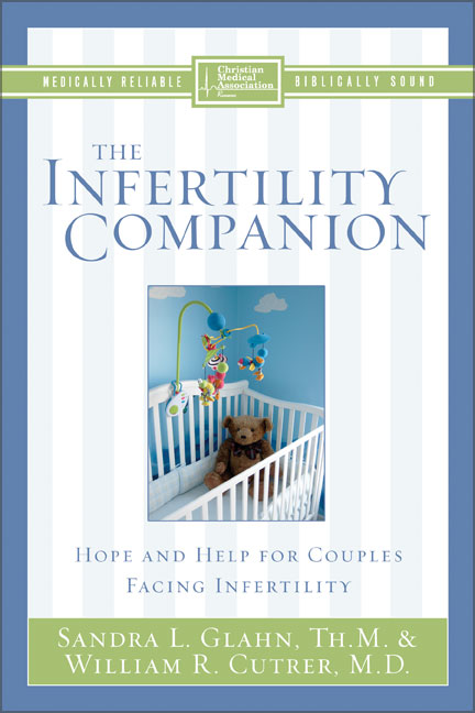 The Infertility Companion (Christian Medical Association Resources Series)