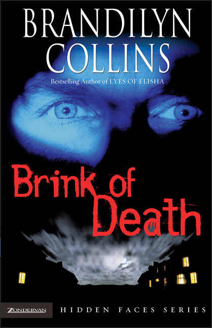 Brink of Death (#01 in Hidden Faces Series)