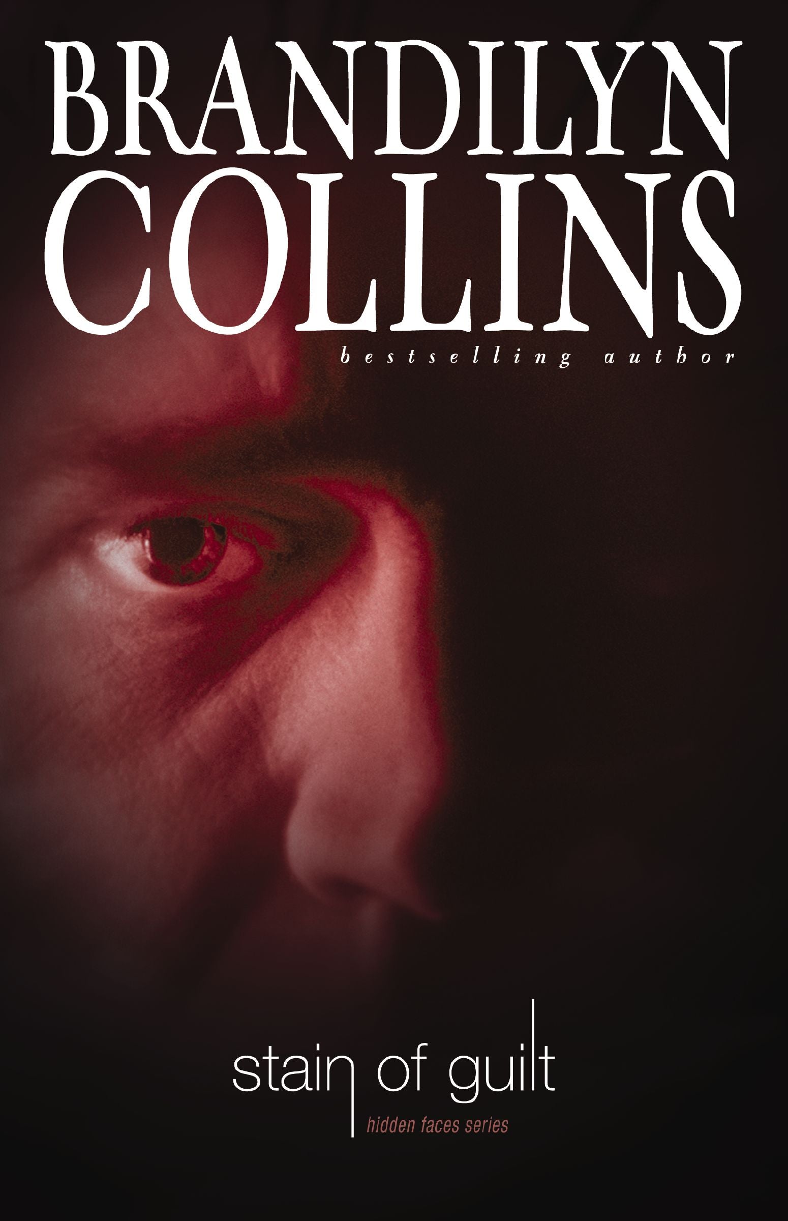 Stain of Guilt (Hidden Faces Series)