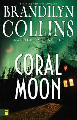 Coral Moon (#02 in Kanner Lake Series)