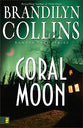 Coral Moon (#02 in Kanner Lake Series)