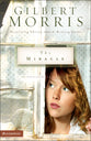 The Miracle (Singing River Series)
