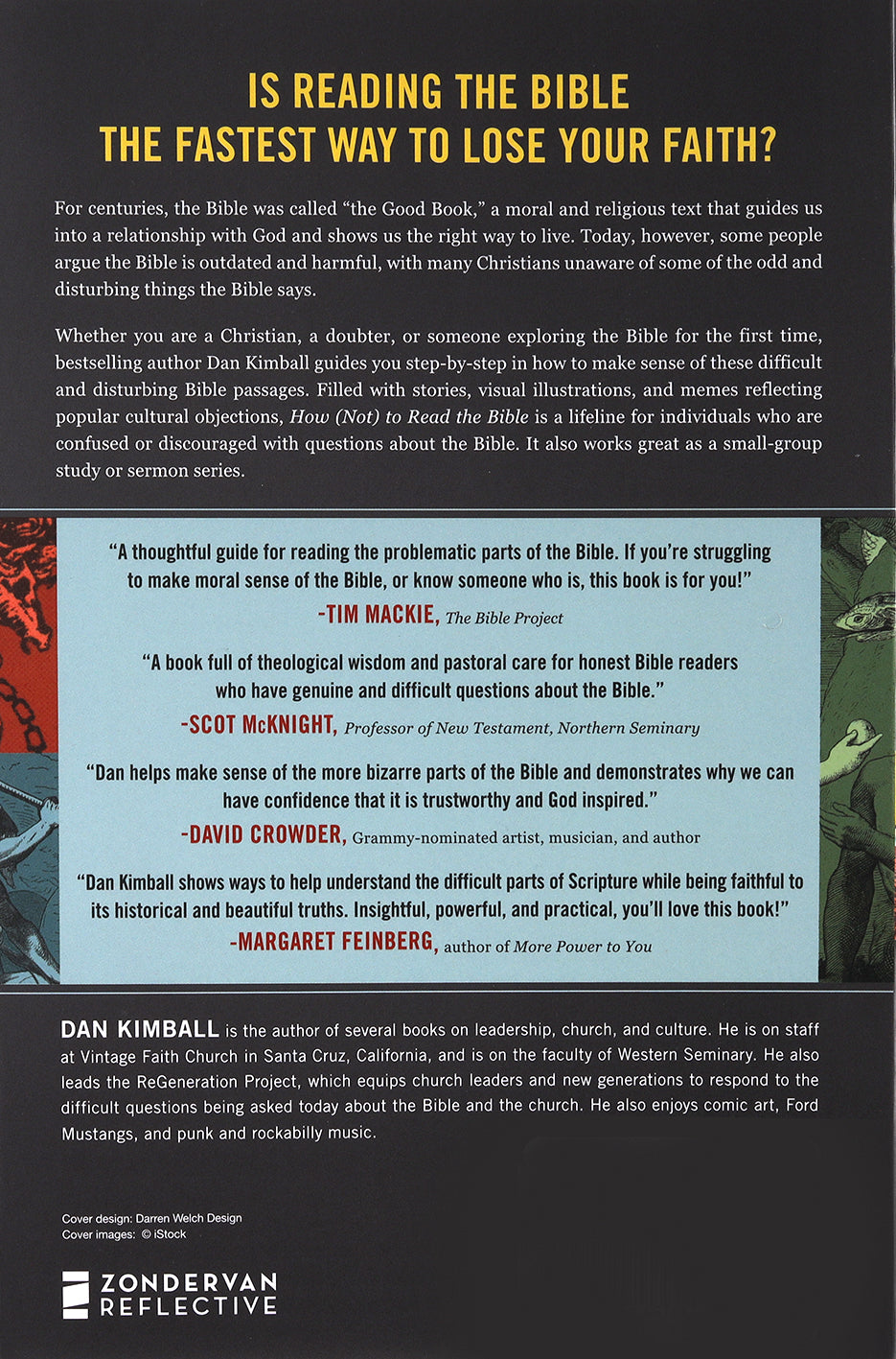 How (Not) to Read the Bible: Making Sense of the Anti-Women, Anti-Science, Pro-Violence, Pro-Slavery and Other Crazy Sounding Parts of Scripture