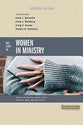 Two Views on Women in Ministry (Counterpoints Series)