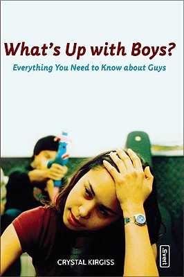 What's Up With Boys?