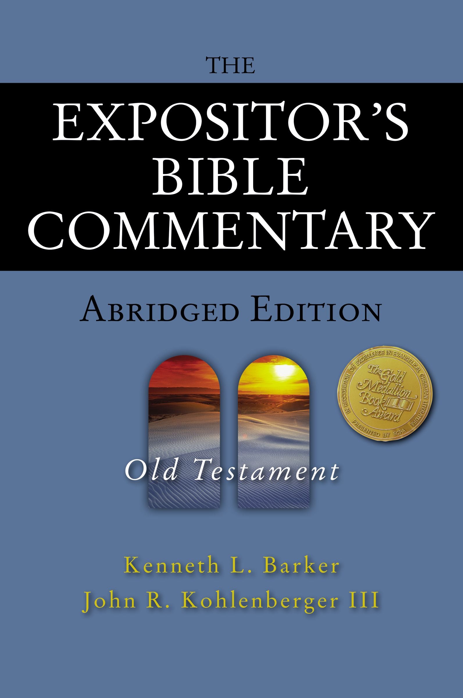 Old Testament (Expositor's Bible Commentary Series)