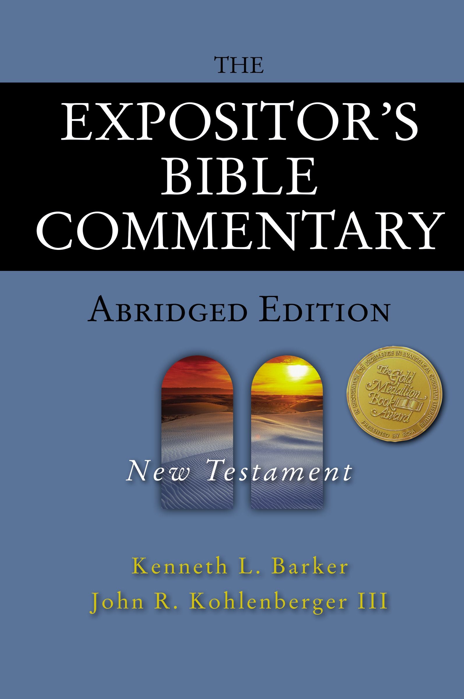 New Testament (Expositor's Bible Commentary Series)