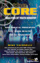 The Core: Realities of Youth Ministry