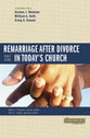 Remarriage After Divorce in Today's Church (3 Views) (Counterpoints Series)
