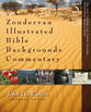 Minor Prophets, Job, Psalms, Proverbs, Ecclesiastes, Song of Songs (Zondervan Illustrated Bible Backgrounds Commentary Series)
