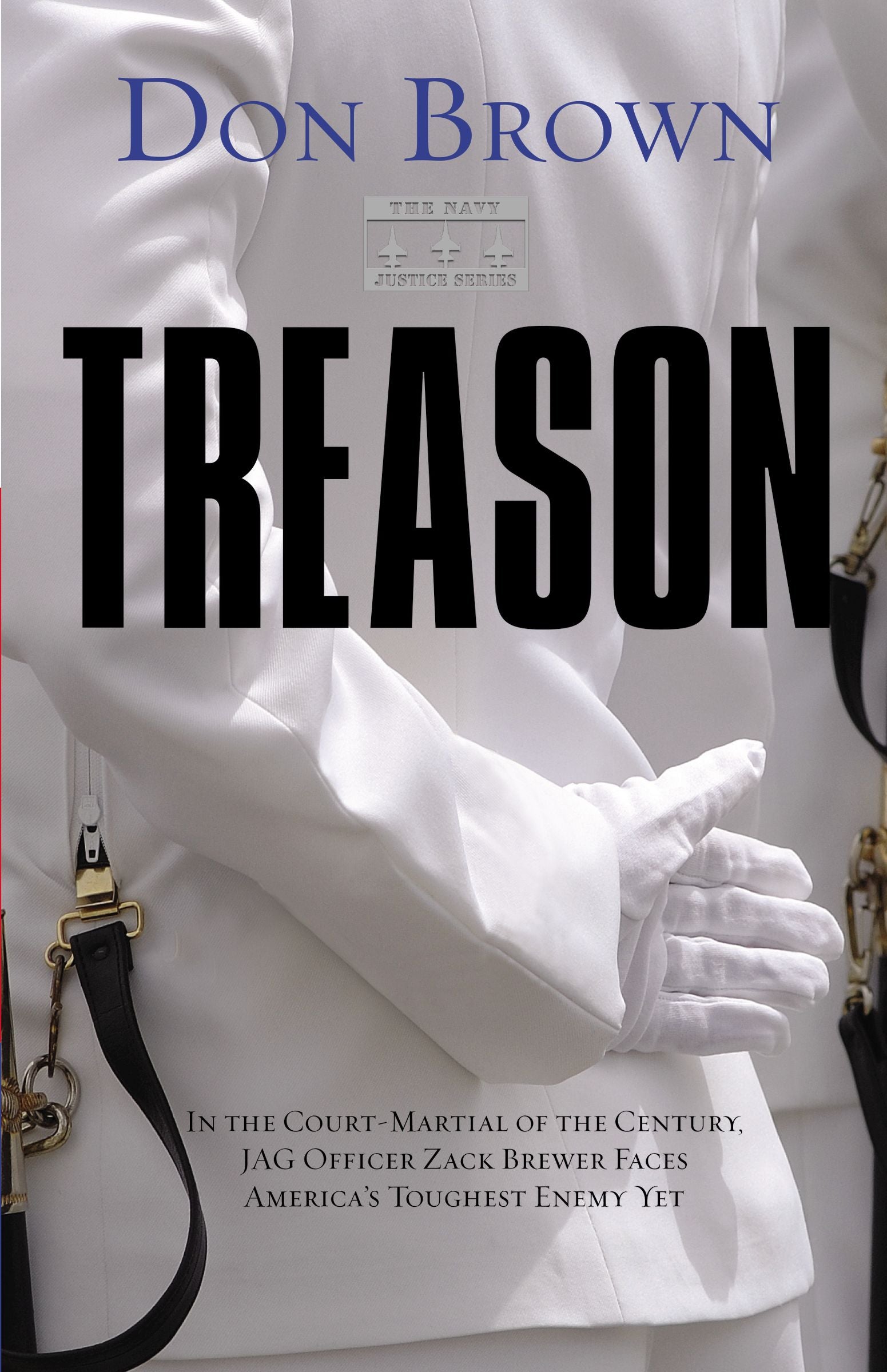 Treason (#01 in Navy Justice Fiction Series)