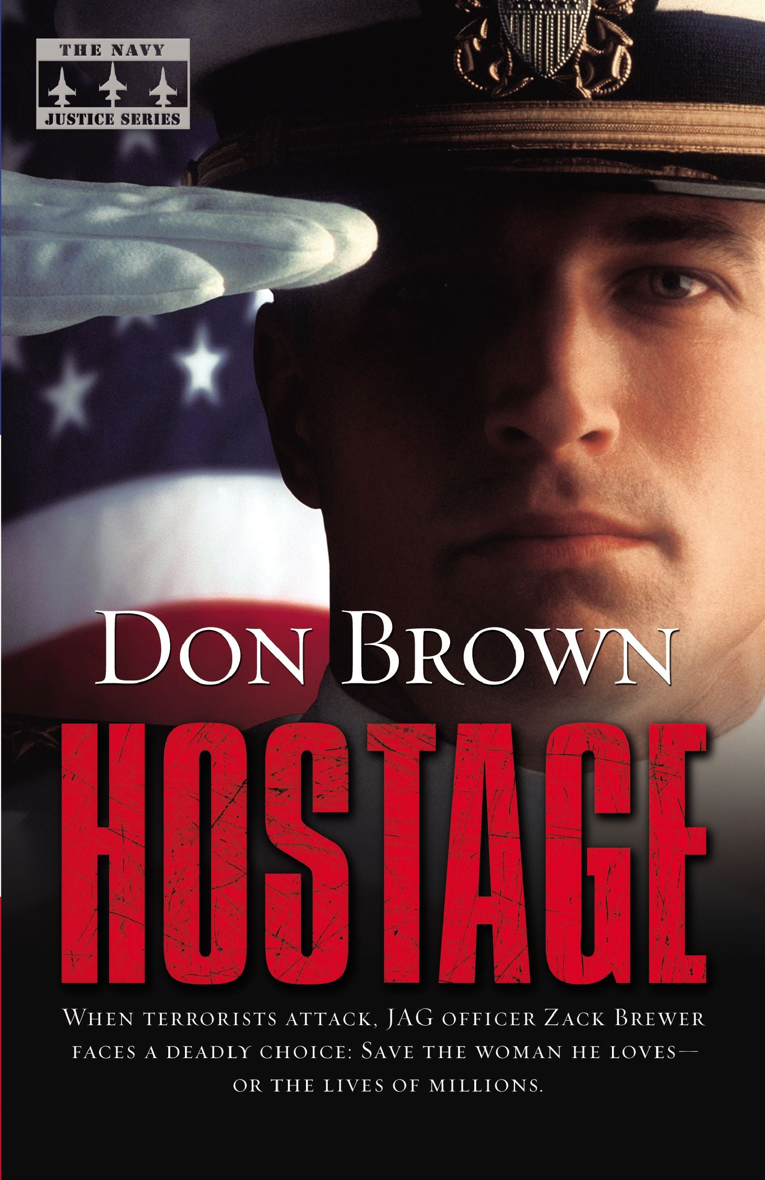 Hostage (#02 in Navy Justice Fiction Series)