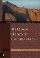 Matthew Henry's Commentary on the Whole Bible (Zondervan Classic Reference Series)