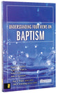 Understanding Four Views on Baptism (Counterpoints Series)