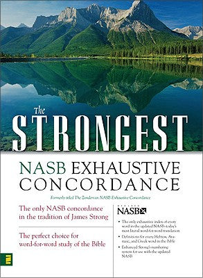 The NASB Strongest Exhaustive Concordance