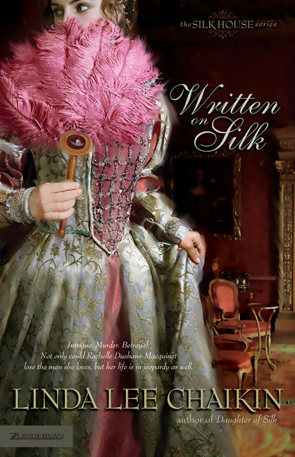 Written on Silk (Silk House Series)