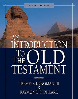 An Introduction to the Old Testament (Second Edition)