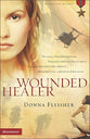 Wounded Healer (#01 in Homeland Heroes Series)