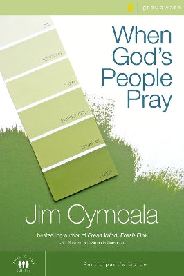 When God's People Pray (Participant's Guide)